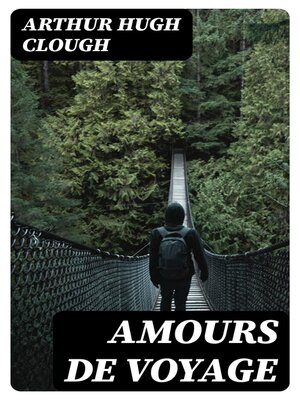 cover image of Amours De Voyage